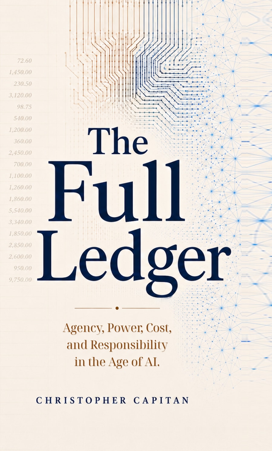 The Full Ledger by Christopher Capitan